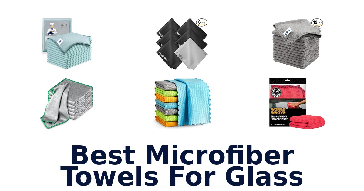 best microfiber towels for glass
