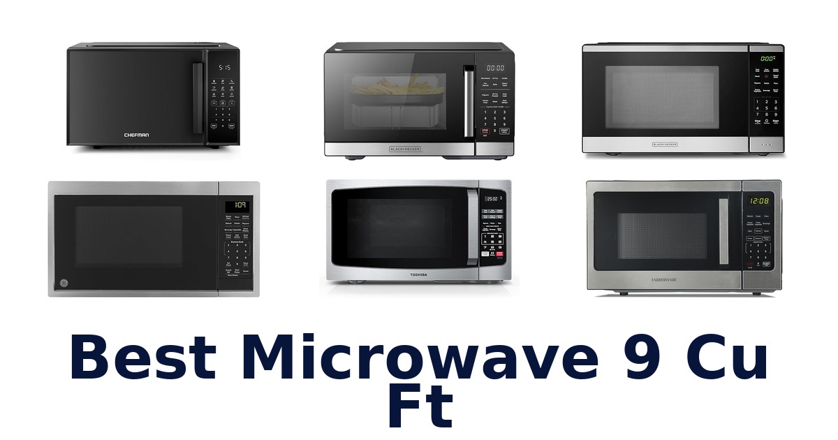 best microwave 9 cu ft