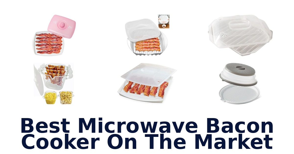 best microwave bacon cooker on the market