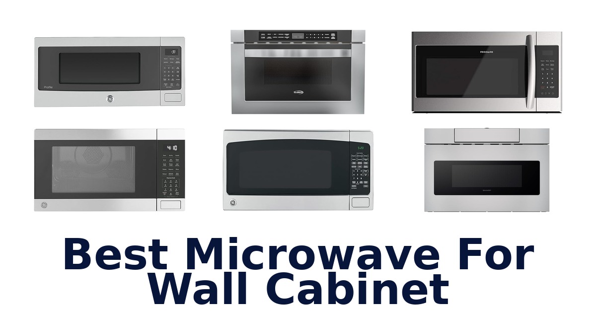 best microwave for wall cabinet