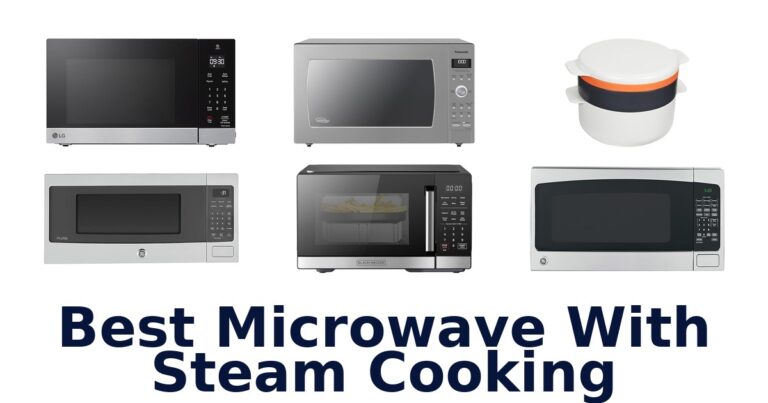 best microwave with steam cooking