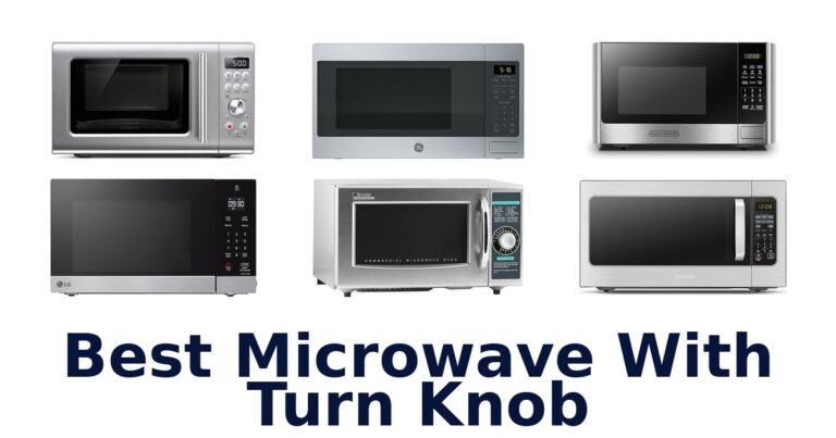 best microwave with turn knob