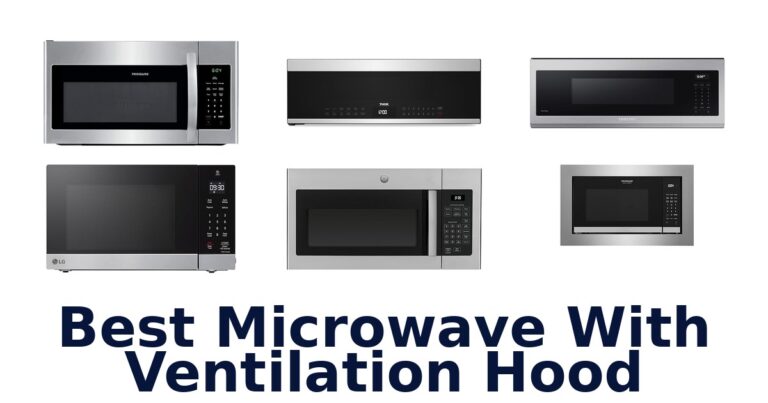 best microwave with ventilation hood