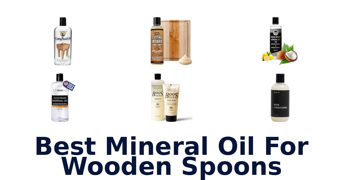 best mineral oil for wooden spoons