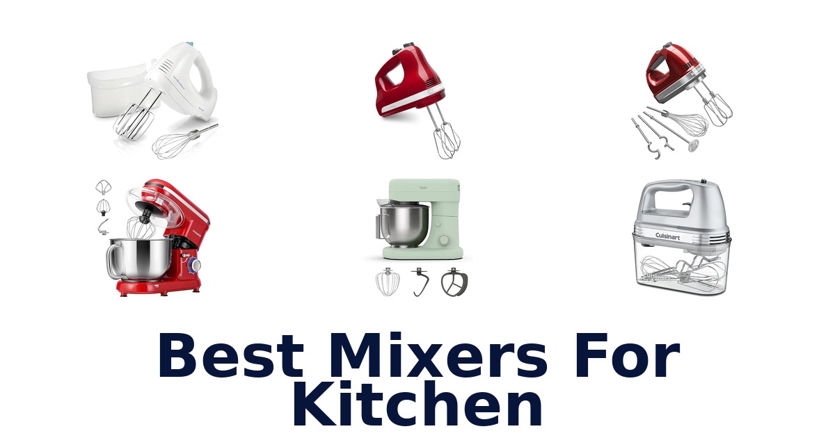 best mixers for kitchen