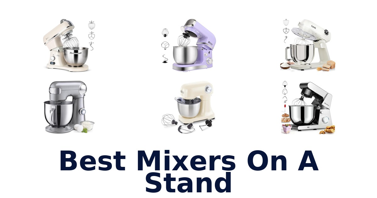 best mixers on a stand
