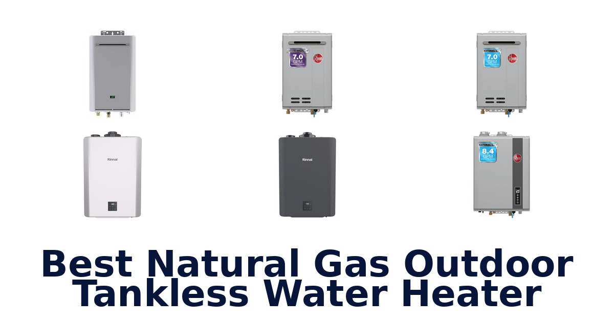 best natural gas outdoor tankless water heater