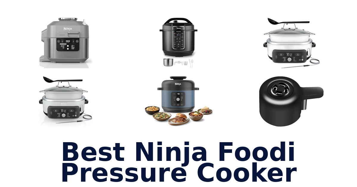 best ninja foodi pressure cooker