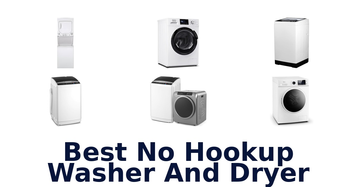 best no hookup washer and dryer