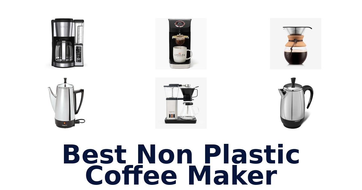 best non plastic coffee maker