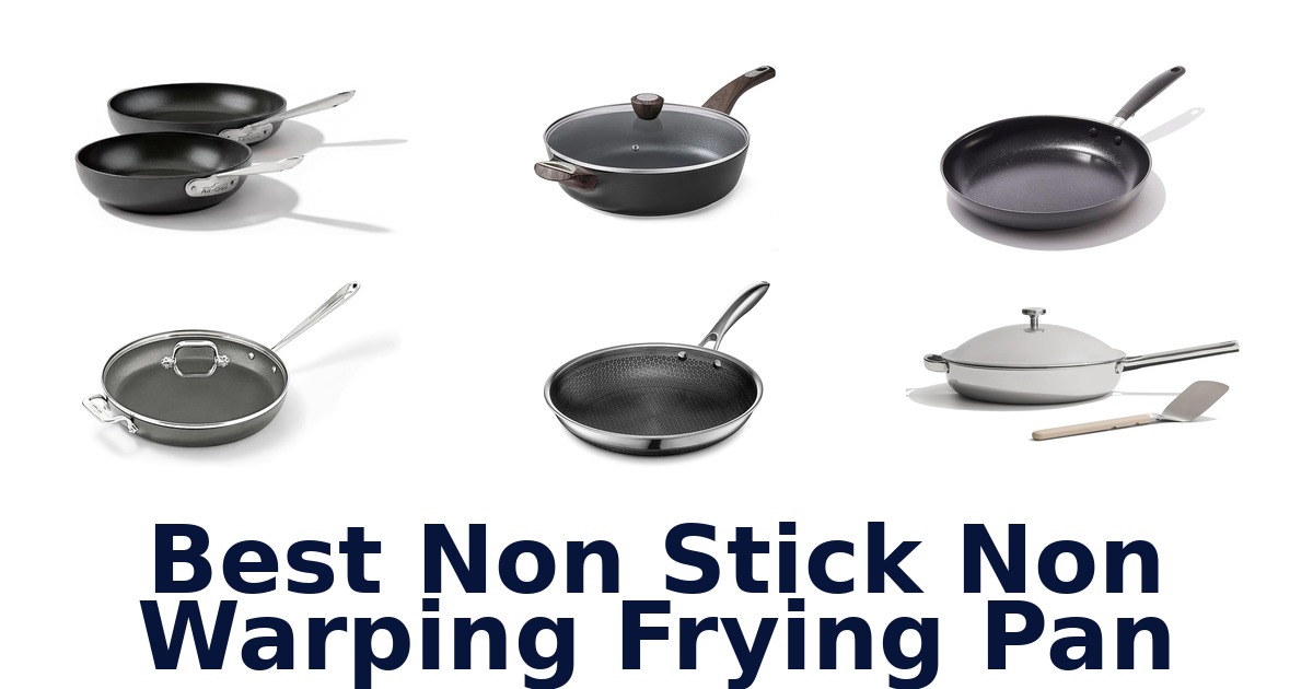 best non stick non warping frying pan