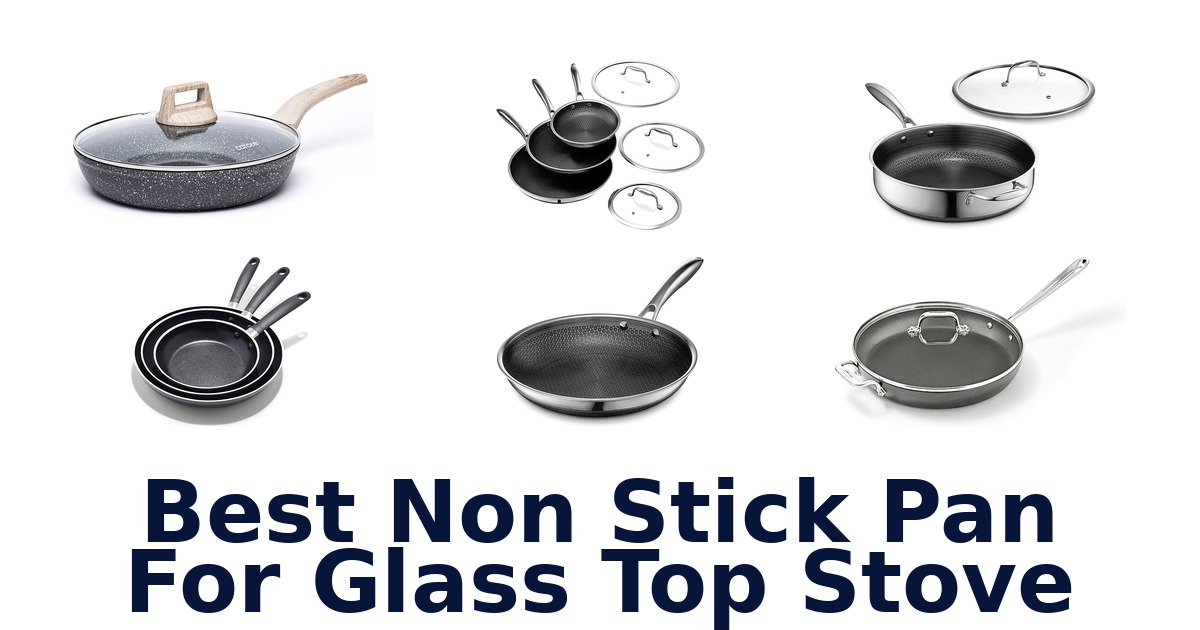 best non stick pan for glass top stove