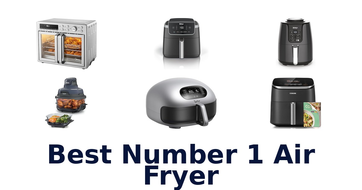 best number 1 air fryer