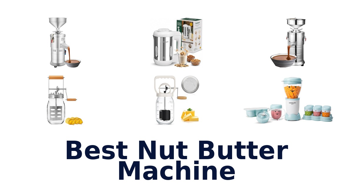 best nut butter machine