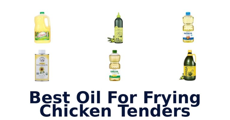 best oil for frying chicken tenders