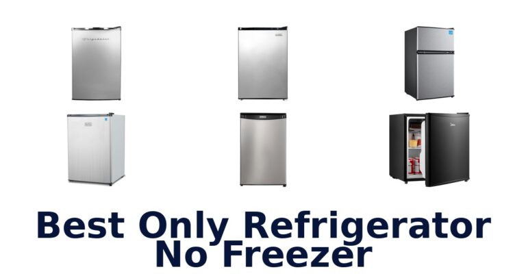 best only refrigerator no freezer