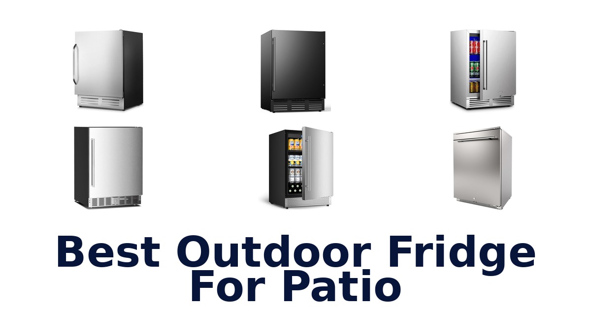 best outdoor fridge for patio