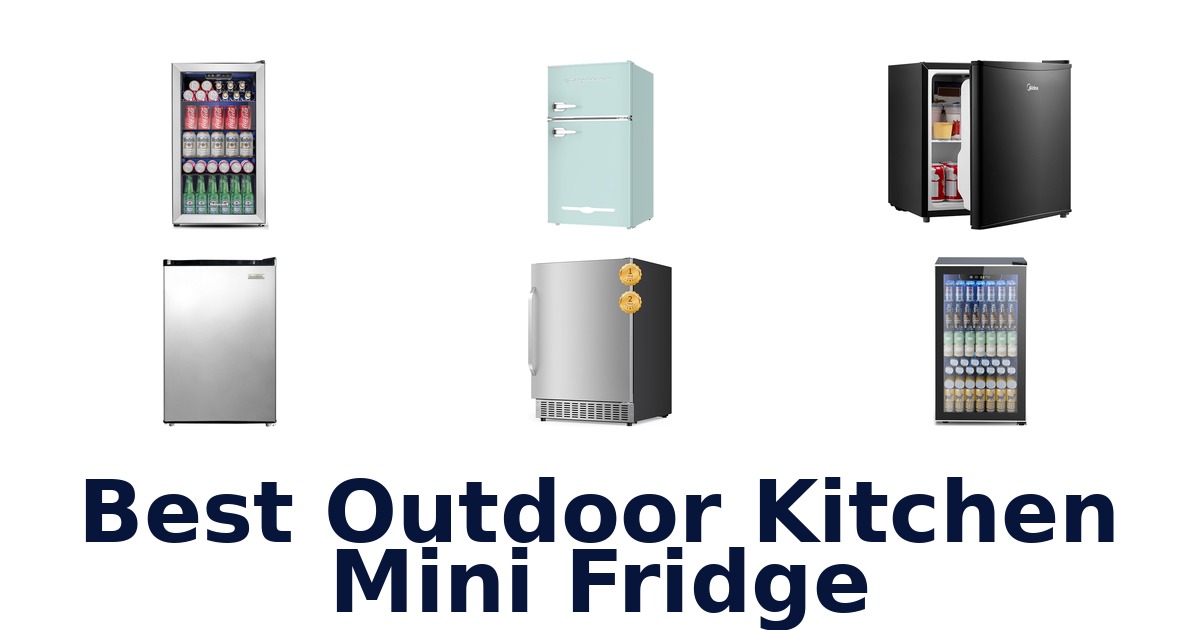 best outdoor kitchen mini fridge