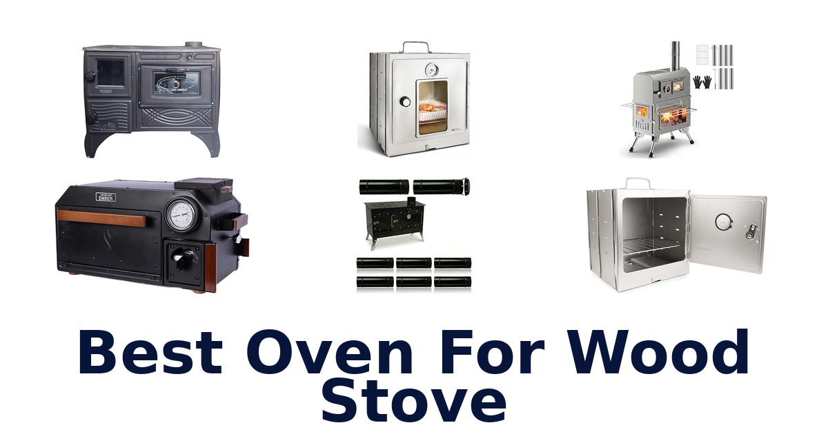 best oven for wood stove