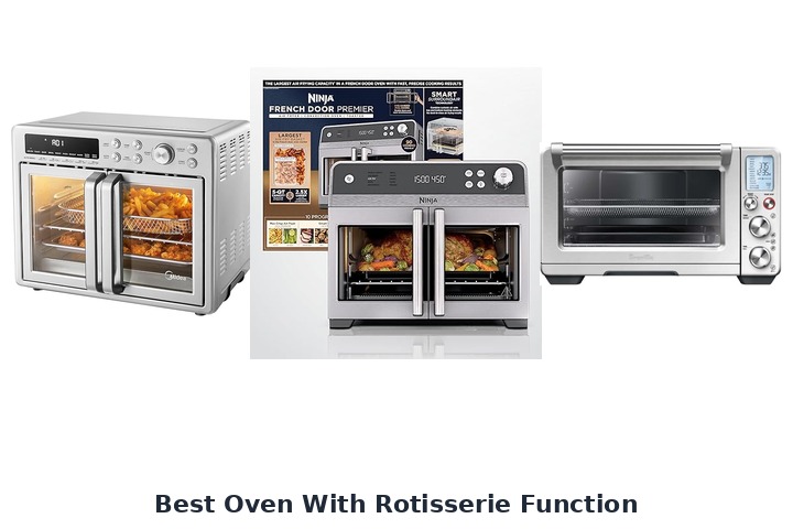 best oven with rotisserie function