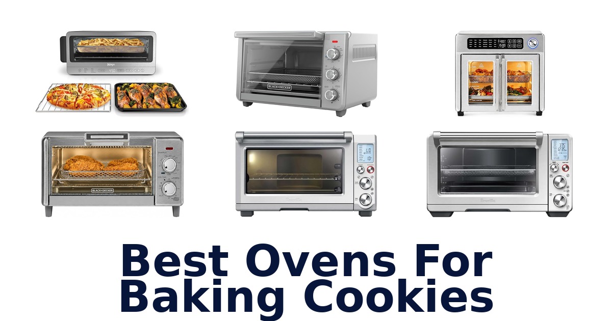 best ovens for baking cookies