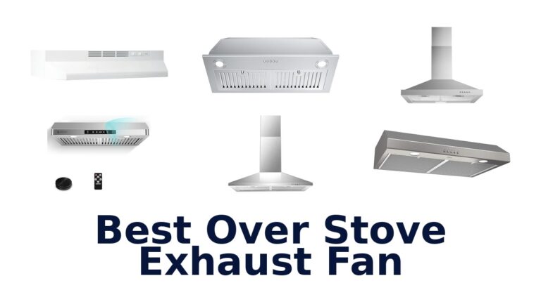best over stove exhaust fan