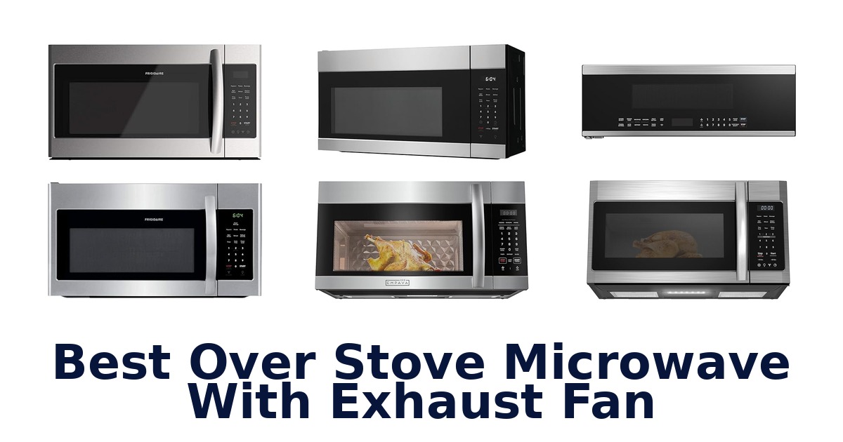 best over stove microwave with exhaust fan