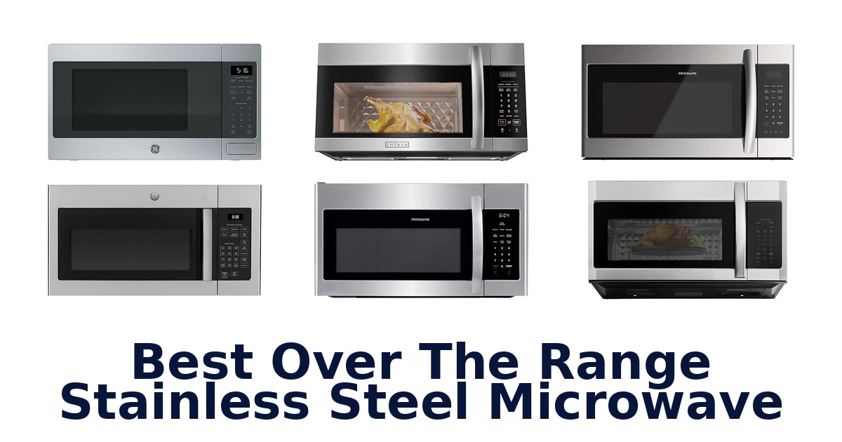 best over the range stainless steel microwave