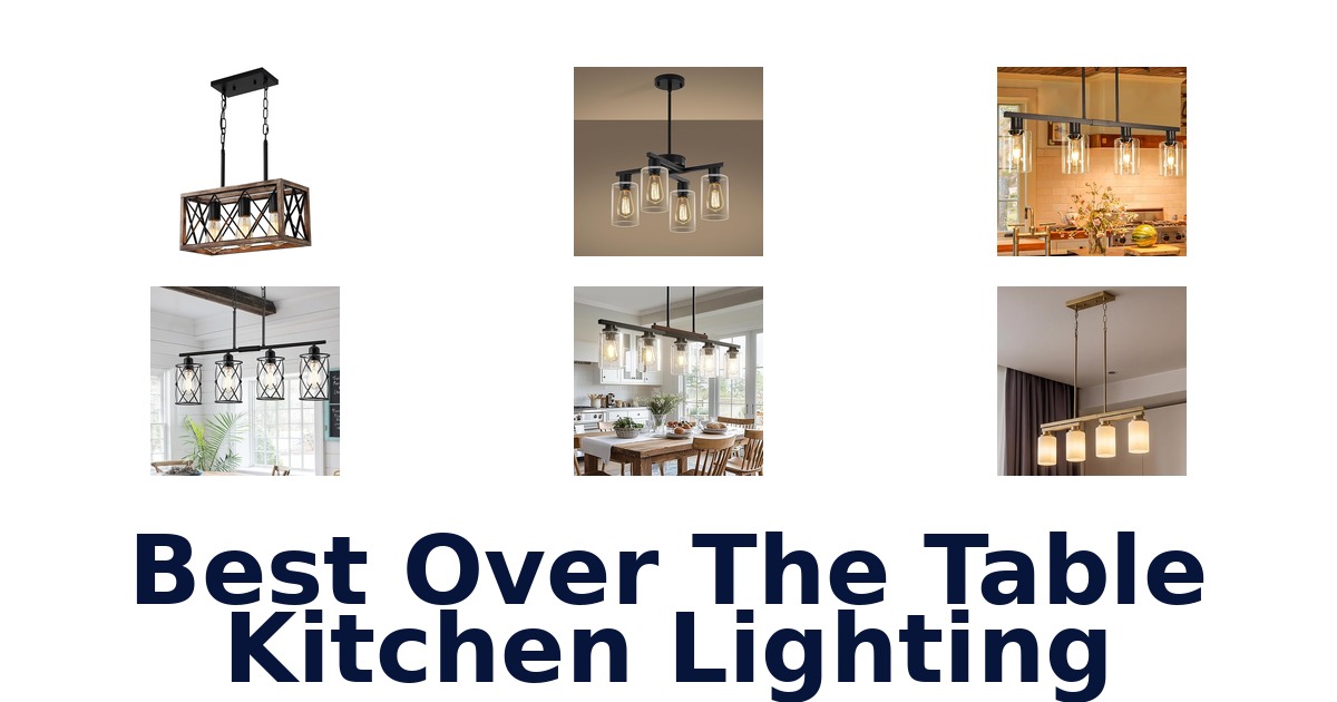 best over the table kitchen lighting