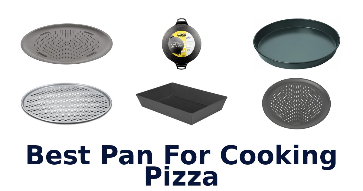 best pan for cooking pizza