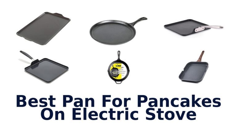 best pan for pancakes on electric stove