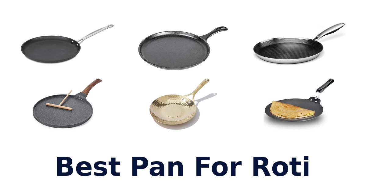 best pan for roti