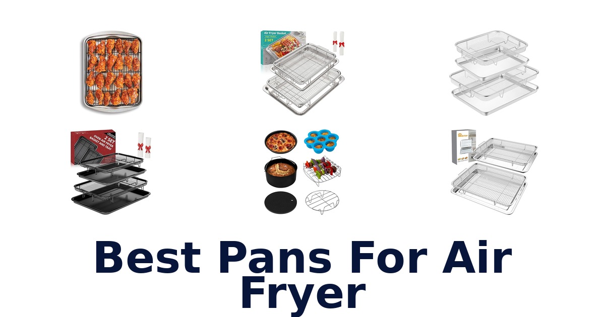 best pans for air fryer