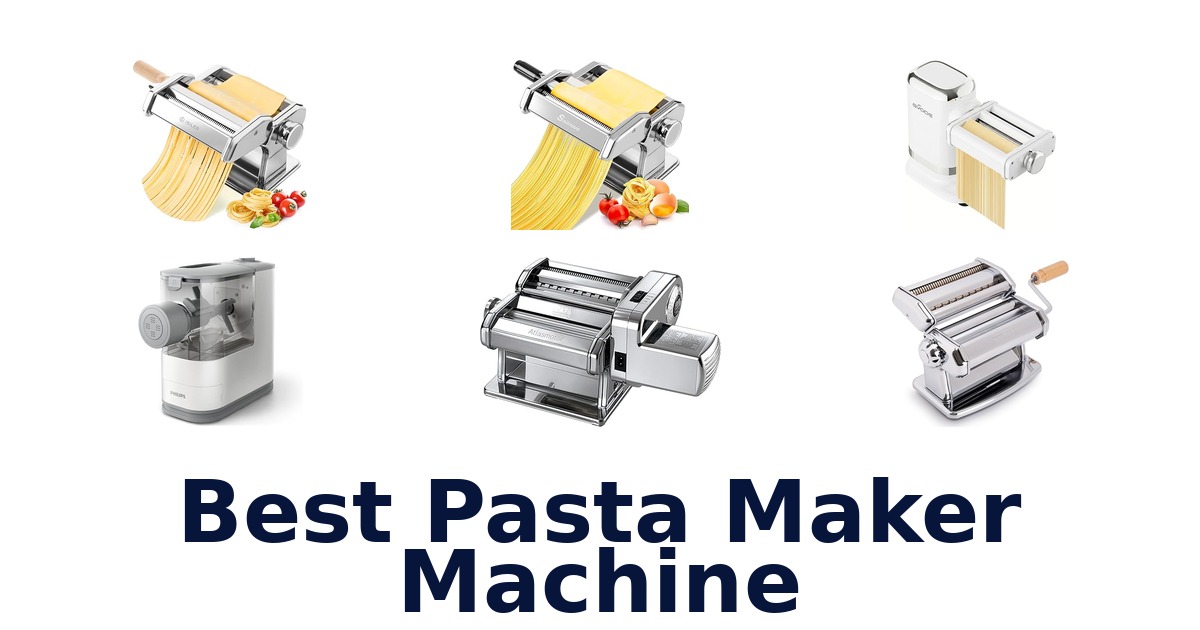 best pasta maker machine