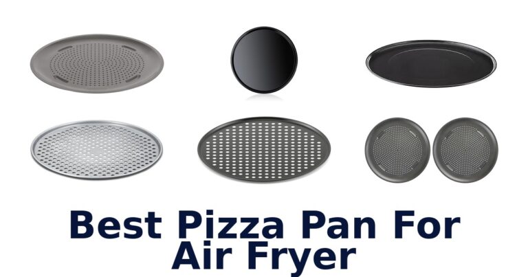 best pizza pan for air fryer