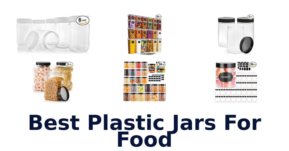 best plastic jars for food