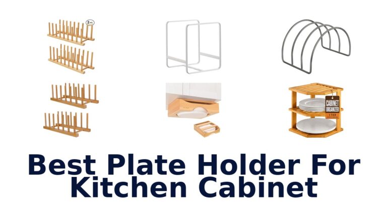 best plate holder for kitchen cabinet