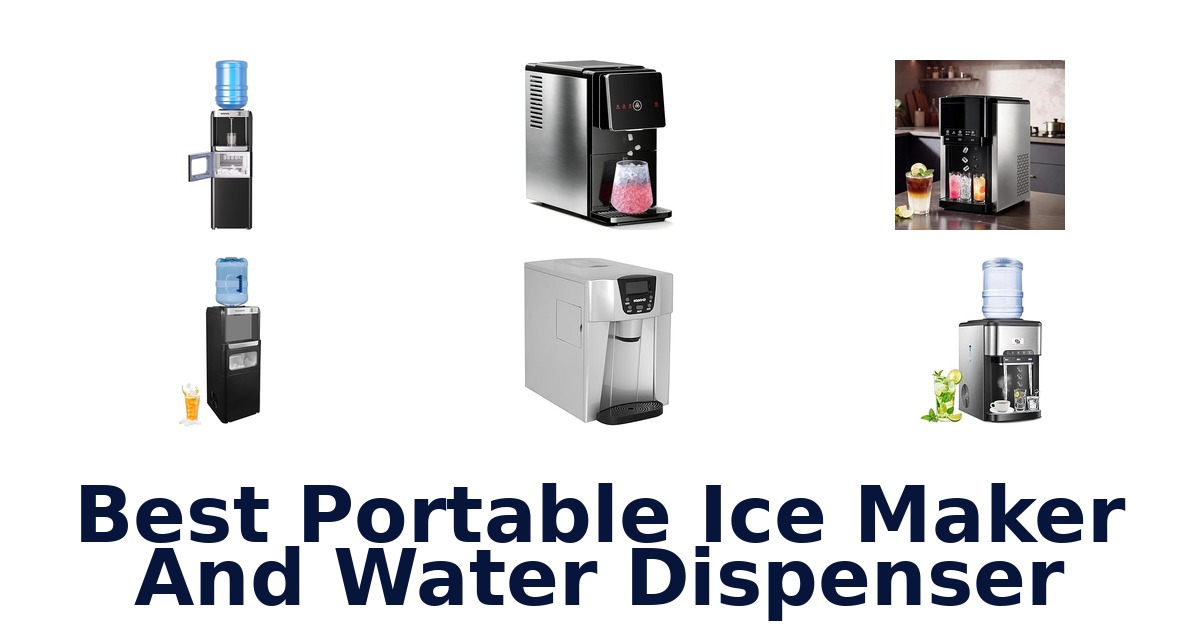 best portable ice maker and water dispenser
