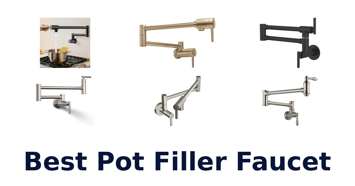 best pot filler faucet