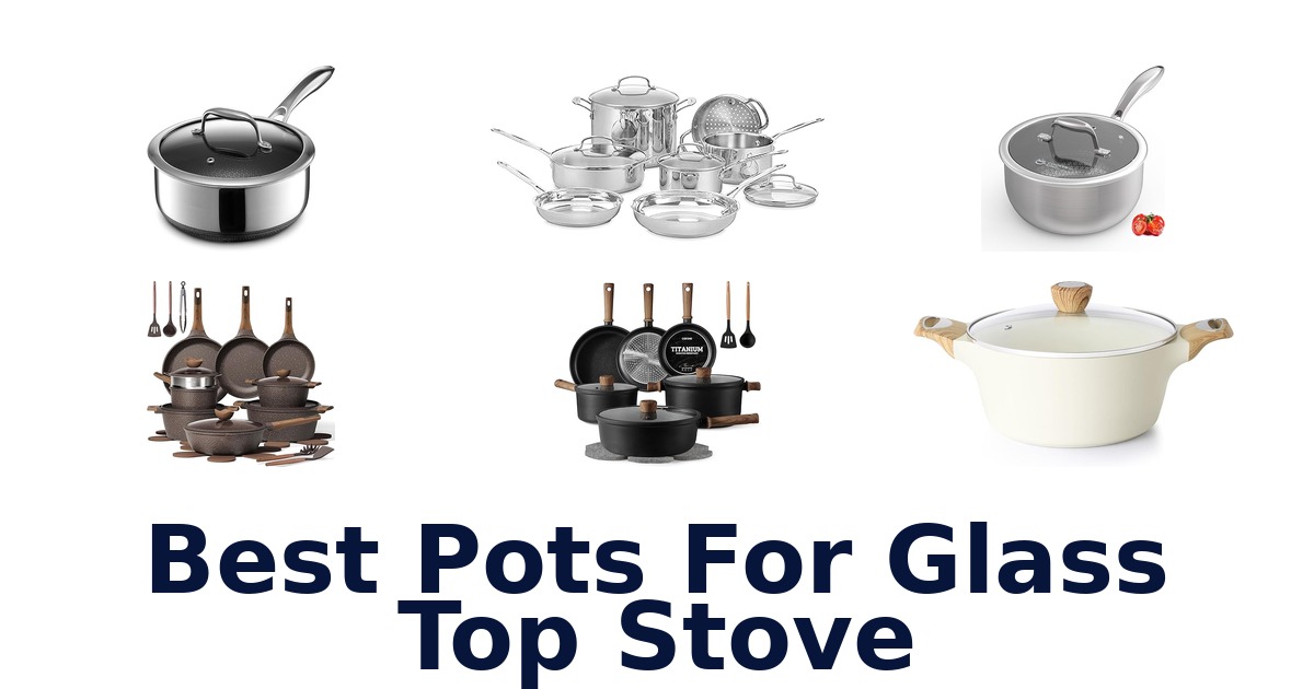 best pots for glass top stove