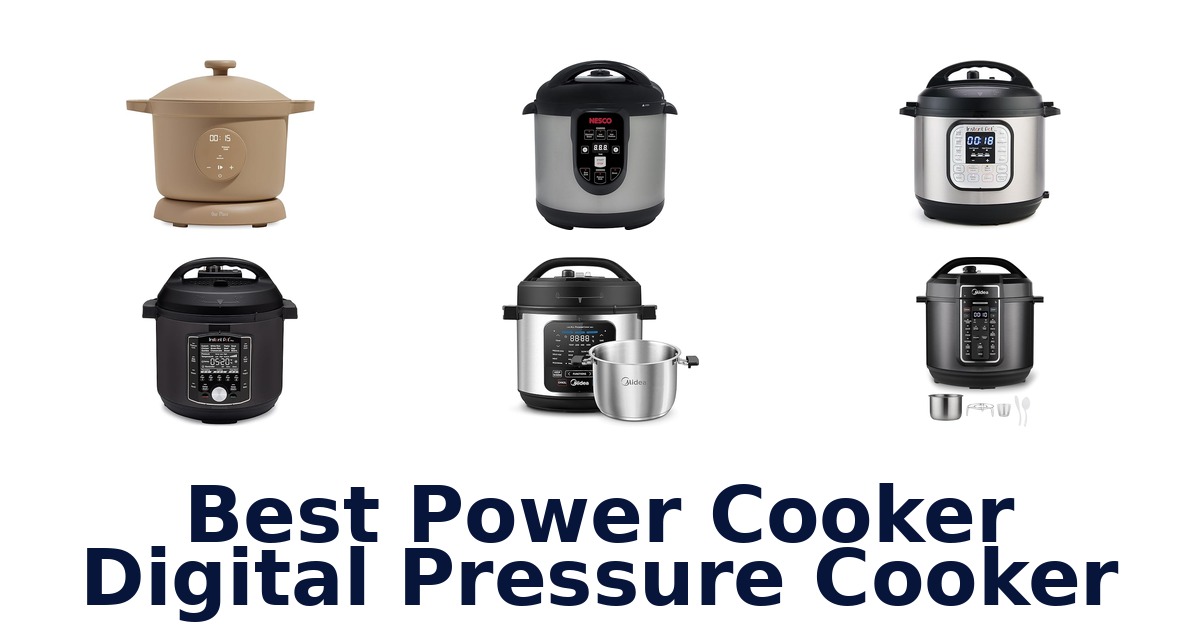 best power cooker digital pressure cooker