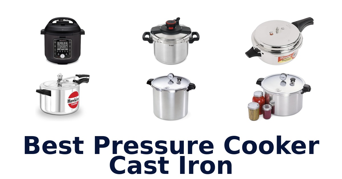 best pressure cooker cast iron