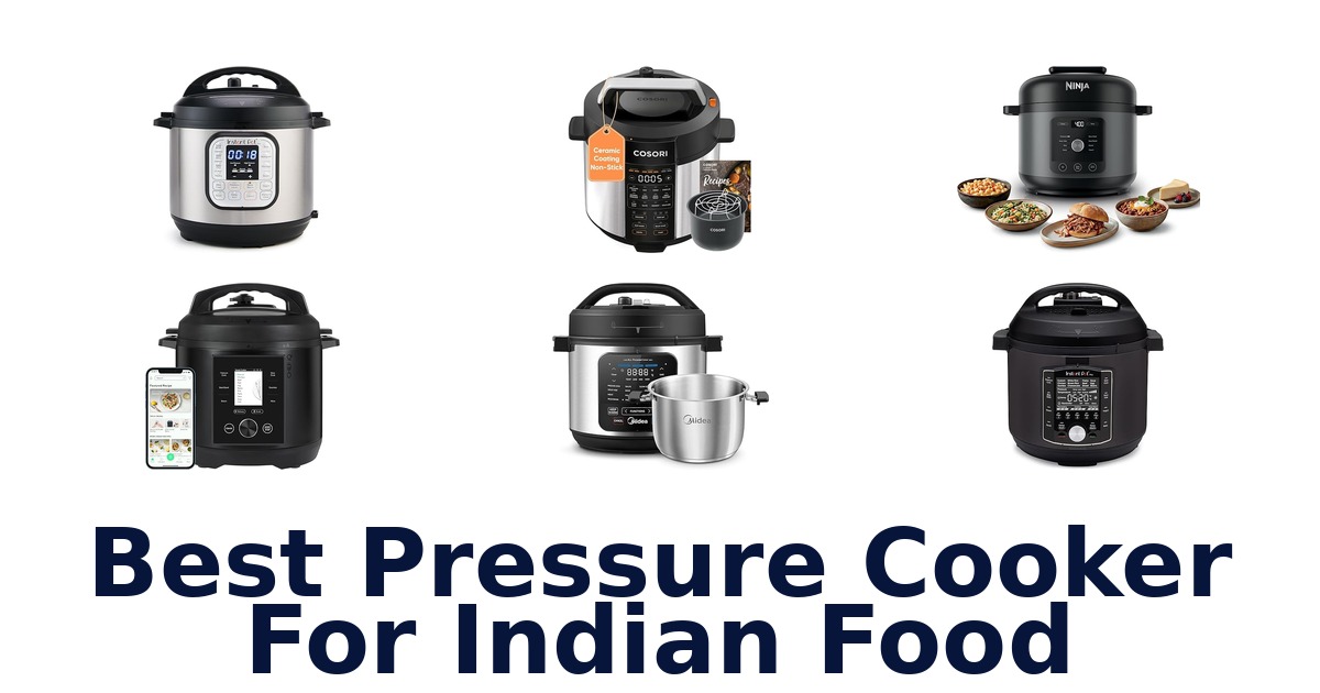 best pressure cooker for indian food