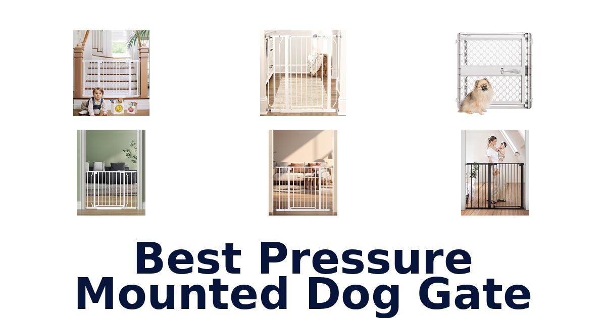 best pressure mounted dog gate