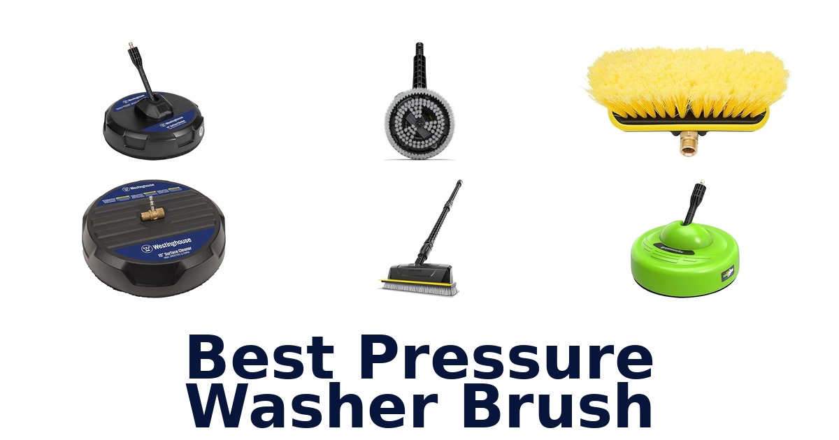 best pressure washer brush