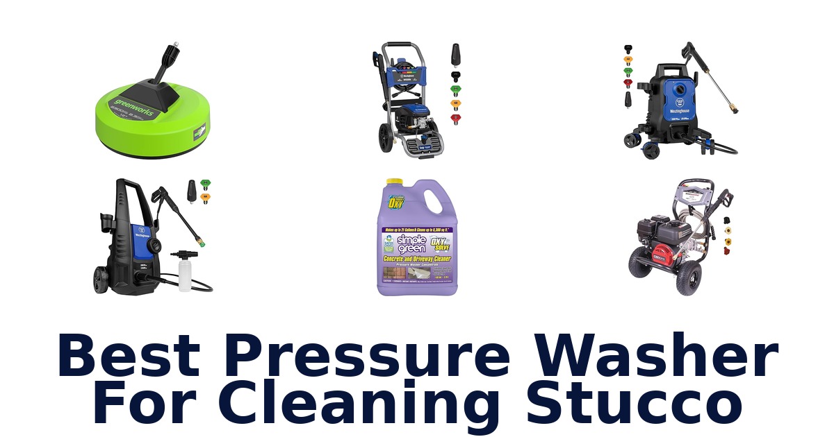 best pressure washer for cleaning stucco