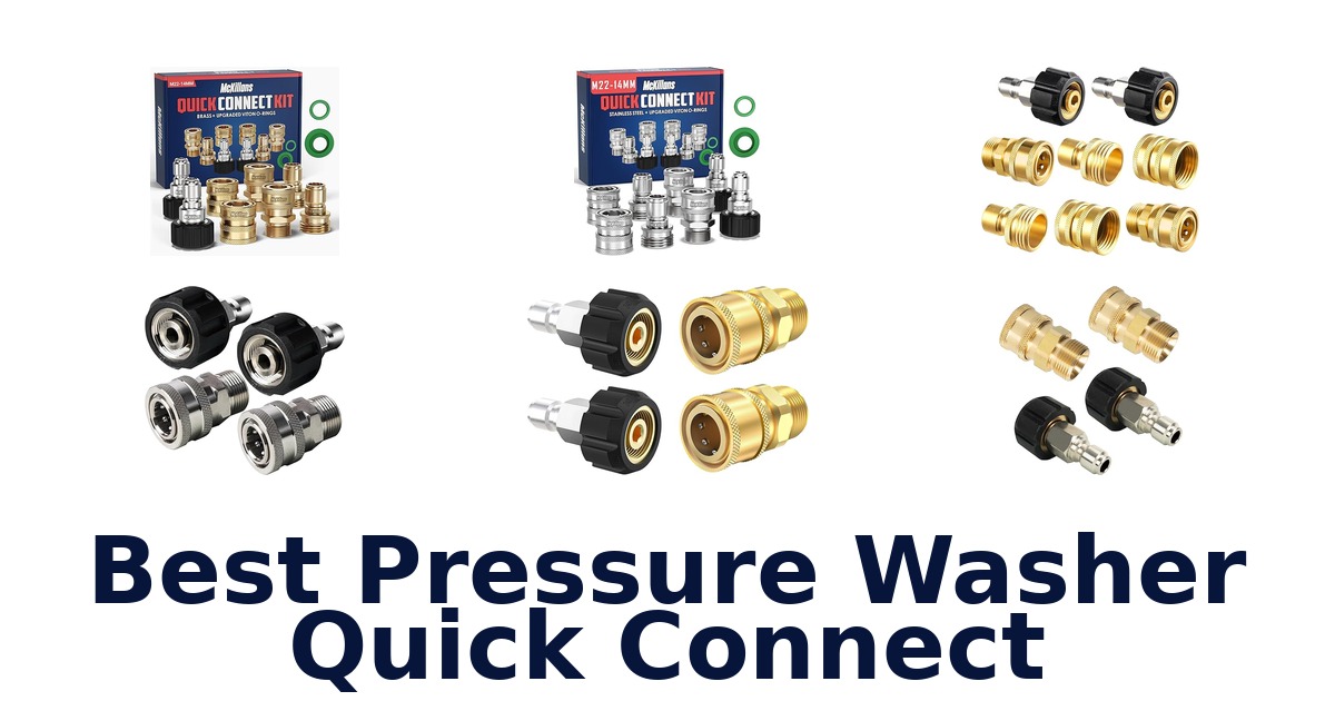 best pressure washer quick connect
