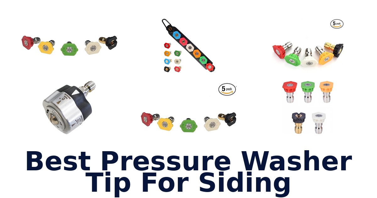 best pressure washer tip for siding