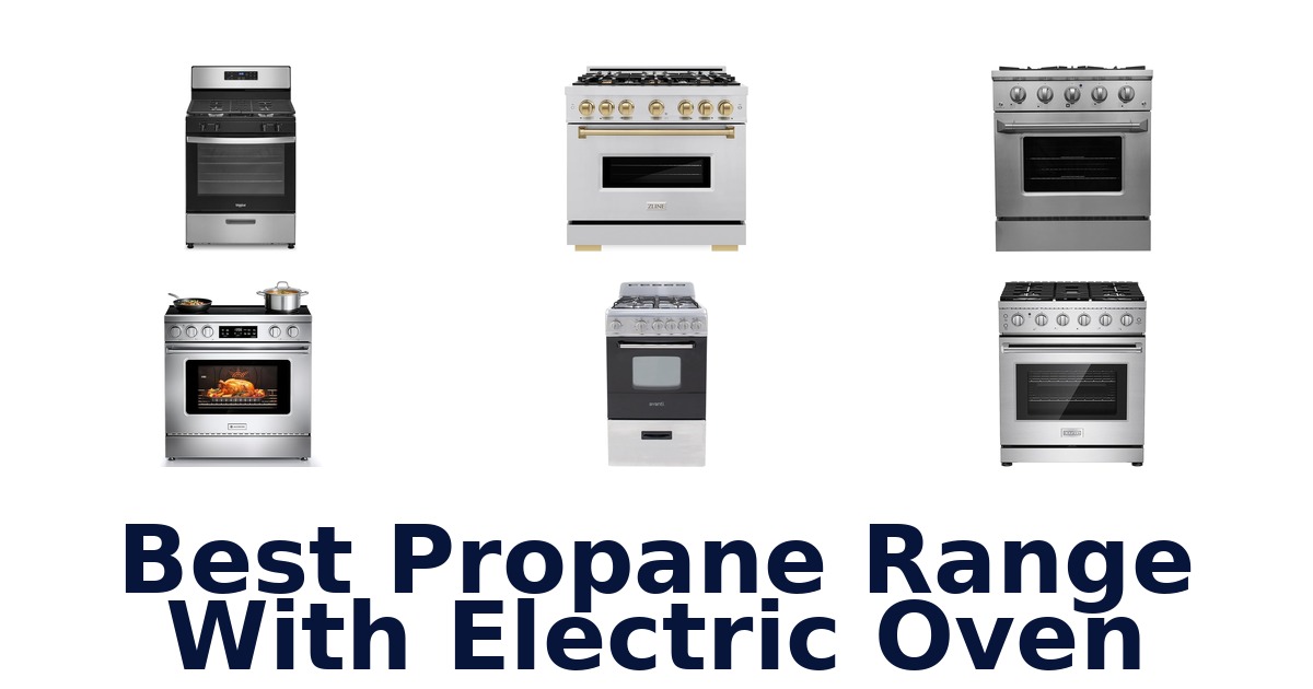 best propane range with electric oven