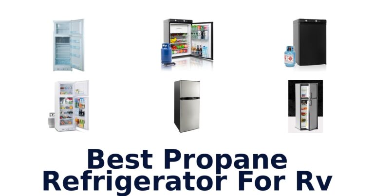 best propane refrigerator for rv